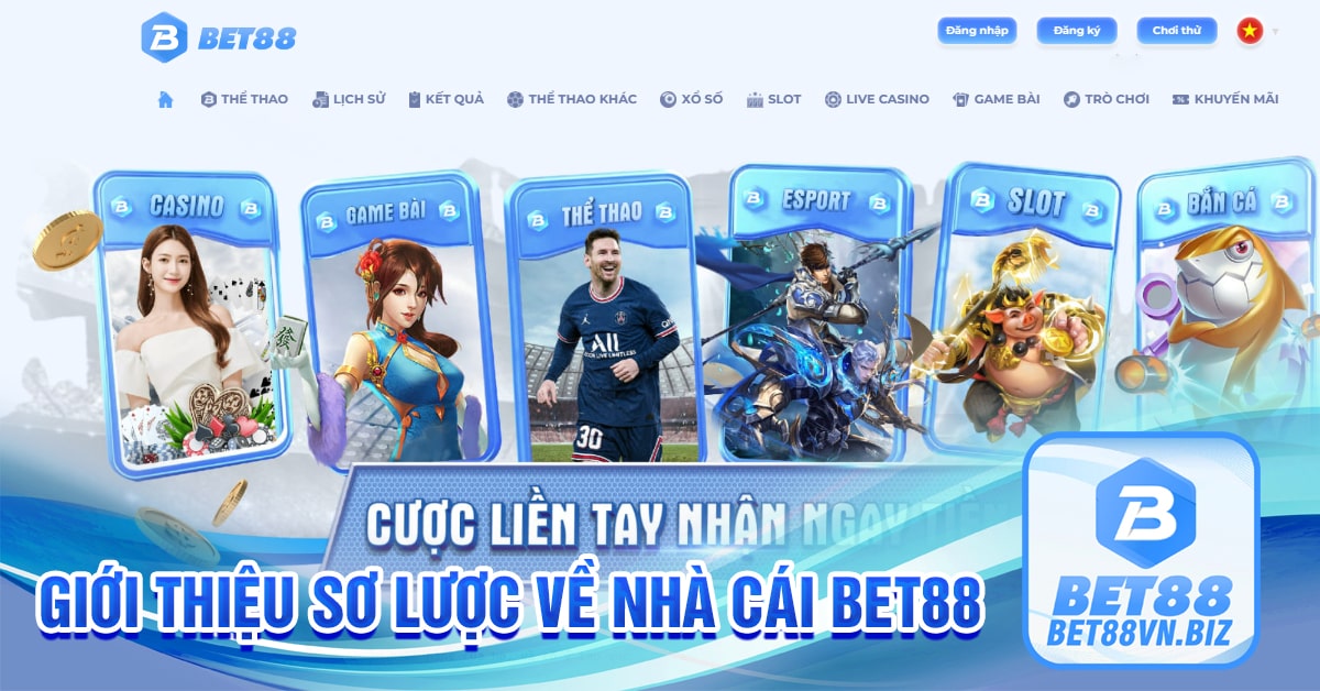 Giới thiệu sơ lược về nhà cái bet88