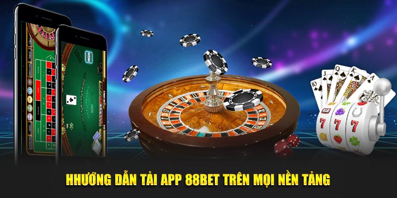 hướng dẫn các bước tải app bet88